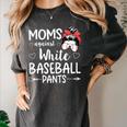 Moms Against White Baseball Pants For a Baseball Mom Women's Comfort Colors T-Shirt Pepper Moms Against White Baseball Pants For a Baseball Mom Women's Comfort Colors T-Shirt Pepper
