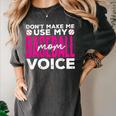 Mothers Don'T Make Me Use My Baseball Mom Voice Women's Comfort Colors T-Shirt Pepper Mothers Don'T Make Me Use My Baseball Mom Voice Women's Comfort Colors T-Shirt Pepper
