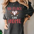 No Place Like Home Baseball Mom Kids Family Fun Women's Comfort Colors T-Shirt Pepper No Place Like Home Baseball Mom Kids Family Fun Women's Comfort Colors T-Shirt Pepper
