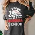Proud Sister Of A Baseball Senior Class Of 2026 Graduation Women's Comfort Colors T-Shirt Pepper Proud Sister Of A Baseball Senior Class Of 2026 Graduation Women's Comfort Colors T-Shirt Pepper