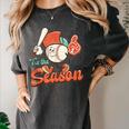 Retro Tis The Season Baseball Mom Baseball Lover Boys Kids Women's Comfort Colors T-Shirt Pepper Retro Tis The Season Baseball Mom Baseball Lover Boys Kids Women's Comfort Colors T-Shirt Pepper