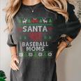 Santa Loves Baseball Moms Ugly Christmas Women's Comfort Colors T-Shirt Pepper