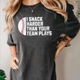 I Snack Harder Than Your Team Plays Baseball Men Women Women's Comfort Colors T-Shirt Pepper I Snack Harder Than Your Team Plays Baseball Men Women Women's Comfort Colors T-Shirt Pepper