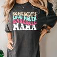 Somebody's Loudmouth Baseball Mama Baseball Mom Women's Comfort Colors T-Shirt Pepper Somebody's Loudmouth Baseball Mama Baseball Mom Women's Comfort Colors T-Shirt Pepper