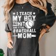 I Teach My Boy To Hit And Steal Baseball Mom Women's Comfort Colors T-Shirt Pepper I Teach My Boy To Hit And Steal Baseball Mom Women's Comfort Colors T-Shirt Pepper