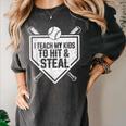 I Teach My Kids To Hit & Steal Baseball Player Coach Dad Tee Women's Comfort Colors T-Shirt Pepper I Teach My Kids To Hit & Steal Baseball Player Coach Dad Tee Women's Comfort Colors T-Shirt Pepper