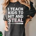 I Teach Kids To Hit And Steal Baseball Coach Sport Lover Men Women's Comfort Colors T-Shirt Pepper I Teach Kids To Hit And Steal Baseball Coach Sport Lover Men Women's Comfort Colors T-Shirt Pepper