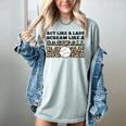 Act Like a Lady Scream Like a Baseball Mom Mother Women's Comfort Colors T-Shirt Denim Act Like a Lady Scream Like a Baseball Mom Mother Women's Comfort Colors T-Shirt Denim