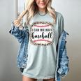 I Can We Have Baseball Mom Women Women's Comfort Colors T-Shirt Denim I Can We Have Baseball Mom Women Women's Comfort Colors T-Shirt Denim