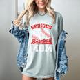 Beware Serious Baseball Mom Game Cheerleading Family Women's Comfort Colors T-Shirt Denim Beware Serious Baseball Mom Game Cheerleading Family Women's Comfort Colors T-Shirt Denim