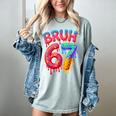 Bruh 67 Baseball Drip Number 67 Player 67th Birthday Women's Comfort Colors T-Shirt Denim Bruh 67 Baseball Drip Number 67 Player 67th Birthday Women's Comfort Colors T-Shirt Denim