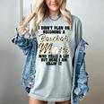 I Didn't Plan On Becoming a Baseball Mom Baseball Women's Comfort Colors T-Shirt Denim I Didn't Plan On Becoming a Baseball Mom Baseball Women's Comfort Colors T-Shirt Denim