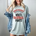 Moms Against Baseball Pants Season Baseball Mom Women's Comfort Colors T-Shirt Denim