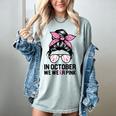 In October We Wear Pink Baseball Mom Messy Bun Breast Cancer Women's Comfort Colors T-Shirt Denim In October We Wear Pink Baseball Mom Messy Bun Breast Cancer Women's Comfort Colors T-Shirt Denim