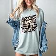 I Snack Harder Than Your Team Plays Baseball Mom Women's Comfort Colors T-Shirt Denim I Snack Harder Than Your Team Plays Baseball Mom Women's Comfort Colors T-Shirt Denim