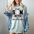If My Son Hits I Will Yell Loud Baseball Mom Women's Comfort Colors T-Shirt Denim If My Son Hits I Will Yell Loud Baseball Mom Women's Comfort Colors T-Shirt Denim