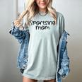 Sportsing Mom Sports Mom Baseball Mom Football Mom Women's Comfort Colors T-Shirt Denim Sportsing Mom Sports Mom Baseball Mom Football Mom Women's Comfort Colors T-Shirt Denim