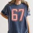 6 7 Number 67 Baseball Meme Tee For Women Women's Comfort Colors T-Shirt Moss 6 7 Number 67 Baseball Meme Tee For Women Women's Comfort Colors T-Shirt Moss