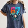 67 Baseball Meme Cool Drip Number 67 Player Or 67th Birthday Women's Comfort Colors T-Shirt Moss 67 Baseball Meme Cool Drip Number 67 Player Or 67th Birthday Women's Comfort Colors T-Shirt Moss