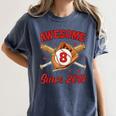8 Year Old Boys Awesome Since 2018 Baseball Birthday Women's Comfort Colors T-Shirt Moss