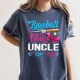 Baseball Or Bows Uncle Loves You Gender Reveal Women's Comfort Colors T-Shirt Moss Baseball Or Bows Uncle Loves You Gender Reveal Women's Comfort Colors T-Shirt Moss