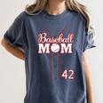 Baseball Mom 42 Number 42 Jersey Team Numbered Jersey Women's Comfort Colors T-Shirt Moss Baseball Mom 42 Number 42 Jersey Team Numbered Jersey Women's Comfort Colors T-Shirt Moss