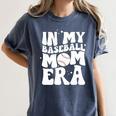 In My Baseball Mom Era Groovy Retro Women's Comfort Colors T-Shirt Moss In My Baseball Mom Era Groovy Retro Women's Comfort Colors T-Shirt Moss