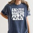 In My Baseball Mom Era Baseball Mama Groovy Sports Parent Women's Comfort Colors T-Shirt Moss In My Baseball Mom Era Baseball Mama Groovy Sports Parent Women's Comfort Colors T-Shirt Moss