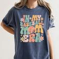 In My Baseball Mom Era Women's Comfort Colors T-Shirt Moss In My Baseball Mom Era Women's Comfort Colors T-Shirt Moss