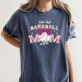 Baseball Mom Livin That Baseball Mom Life Women's Comfort Colors T-Shirt Moss Baseball Mom Livin That Baseball Mom Life Women's Comfort Colors T-Shirt Moss
