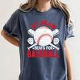 Baseball Mom Meme Quote Women's Comfort Colors T-Shirt Moss Baseball Mom Meme Quote Women's Comfort Colors T-Shirt Moss