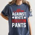 Baseball Moms Against White Baseball Pants Women's Comfort Colors T-Shirt Moss Baseball Moms Against White Baseball Pants Women's Comfort Colors T-Shirt Moss