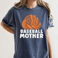 Baseball Mother Lover Baseballer Player Match Baseball Mom Women's Comfort Colors T-Shirt Moss