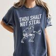 Baseball Player Catcher Thou Shalt Not Steal Coach Baseball Women's Comfort Colors T-Shirt Moss Baseball Player Catcher Thou Shalt Not Steal Coach Baseball Women's Comfort Colors T-Shirt Moss