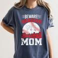 Beware Serious Baseball Mom Game Cheerleading Family Women's Comfort Colors T-Shirt Moss Beware Serious Baseball Mom Game Cheerleading Family Women's Comfort Colors T-Shirt Moss