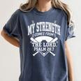 Christian Baseball My Strength Comes From The Lord Baseball Women's Comfort Colors T-Shirt Moss Christian Baseball My Strength Comes From The Lord Baseball Women's Comfort Colors T-Shirt Moss