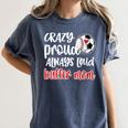 Crazy Proud Soccer Baseball Player Mom Ball Mother Women's Comfort Colors T-Shirt Moss