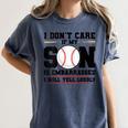 I Don't Care If My Son Is Embarrassed Baseball Mom Women's Comfort Colors T-Shirt Moss