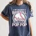 My Favorite Baseball Player Calls Me Pop Pop Women's Comfort Colors T-Shirt Moss