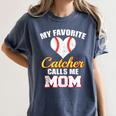 My Favorite Catcher Calls Me Mom Catcher Baseball Mom Heart Women's Comfort Colors T-Shirt Moss