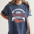 My Favorite Little Slugger Calls Me Mom Proud Baseball Mom Women's Comfort Colors T-Shirt Moss My Favorite Little Slugger Calls Me Mom Proud Baseball Mom Women's Comfort Colors T-Shirt Moss