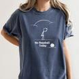 Game Day No Baseball Today Women's Comfort Colors T-Shirt Moss Game Day No Baseball Today Women's Comfort Colors T-Shirt Moss