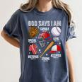 God Says I Am Baseball Player Catcher Pitcher Boys Men Women's Comfort Colors T-Shirt Moss God Says I Am Baseball Player Catcher Pitcher Boys Men Women's Comfort Colors T-Shirt Moss