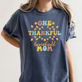Groovy Retro One Thankful Baseball Mom Thanksgiving Fall Women's Comfort Colors T-Shirt Moss Groovy Retro One Thankful Baseball Mom Thanksgiving Fall Women's Comfort Colors T-Shirt Moss
