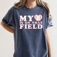 My Heart Is On That Court Baseball Mom Women's Comfort Colors T-Shirt Moss My Heart Is On That Court Baseball Mom Women's Comfort Colors T-Shirt Moss