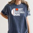 I Heart Hot Baseball Moms Women's Comfort Colors T-Shirt Moss