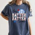 Hey Batter Batter Swing Graphic For Baseball Moms Women's Comfort Colors T-Shirt Moss Hey Batter Batter Swing Graphic For Baseball Moms Women's Comfort Colors T-Shirt Moss