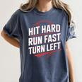 Hit Hard Run Fast Turn Left Baseball Fan Red Graphic Women's Comfort Colors T-Shirt Moss Hit Hard Run Fast Turn Left Baseball Fan Red Graphic Women's Comfort Colors T-Shirt Moss