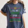 I’Ll Be Home For Christmas Baseball Ugly Sweater Women's Comfort Colors T-Shirt Moss I’Ll Be Home For Christmas Baseball Ugly Sweater Women's Comfort Colors T-Shirt Moss