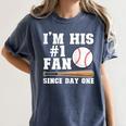 I'm His 1 Fan Since Day One Baseball Mom Women's Comfort Colors T-Shirt Moss I'm His 1 Fan Since Day One Baseball Mom Women's Comfort Colors T-Shirt Moss